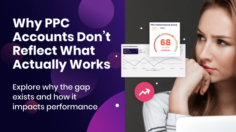 PPC accounts don't reflect what works